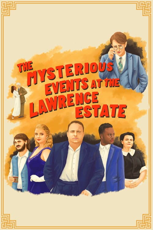 The Mysterious Events at the Lawrence Estate (2024) poster