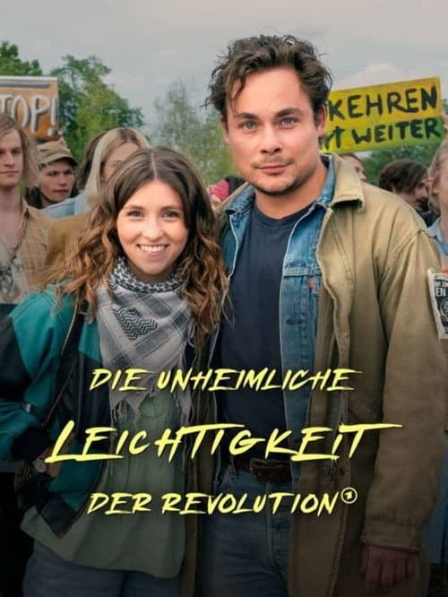 Die unheimliche Leichtigkeit der Revolution (2021) poster