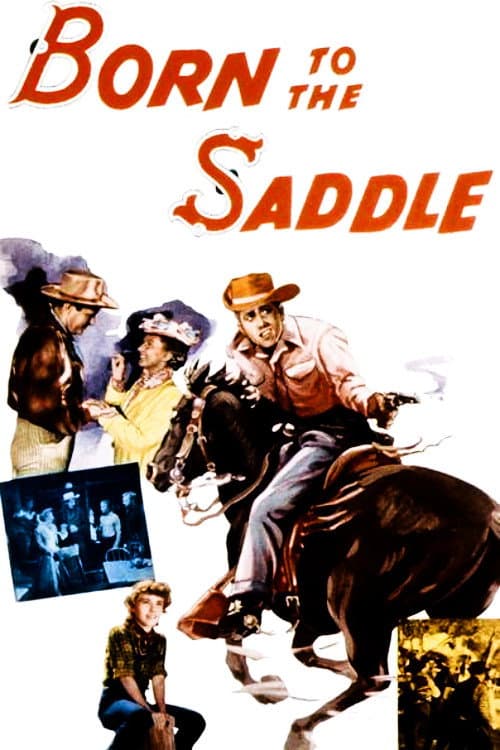 Born to the Saddle (1953) poster