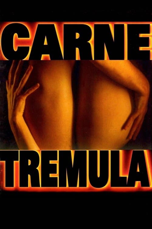 Carne trémula (1997) poster