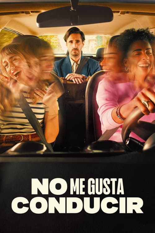 No me gusta conducir (2022) poster