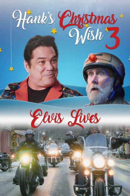 Hank’s Christmas Wish 3: Elvis Lives (2025) poster