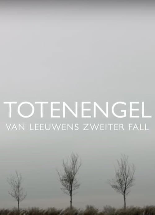Totenengel - Van Leeuwens zweiter Fall (2013) poster