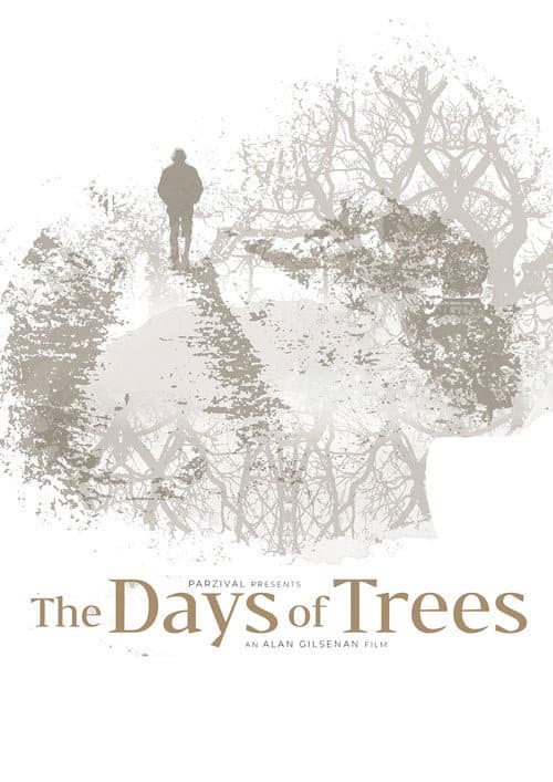 The Days of Trees (2024) poster