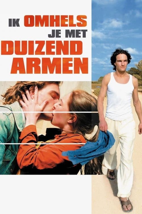 Ik omhels je met duizend armen (2006) poster