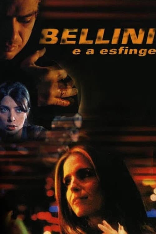 Bellini e a Esfinge (2001) poster