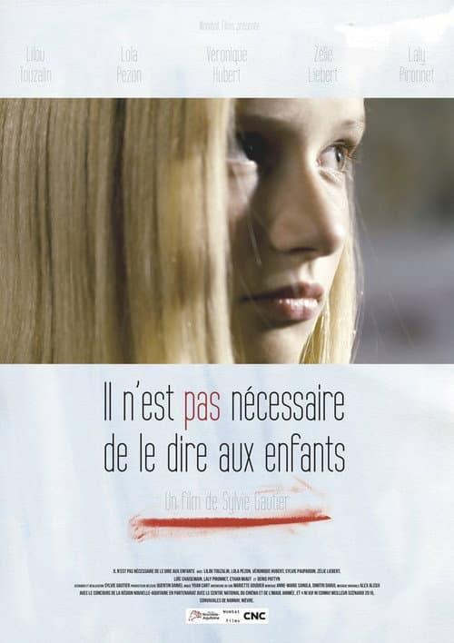 Il n'est pas nécessaire de le dire aux enfants (2018) poster