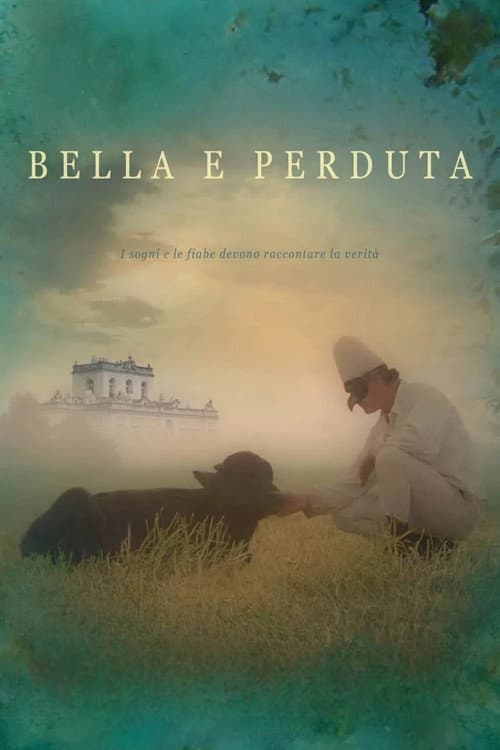 Bella e perduta (2015) poster
