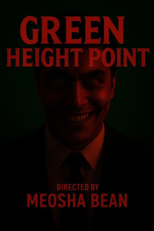 Green Height Point (2025) poster