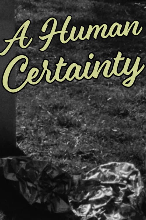 A Human Certainty (2021) poster