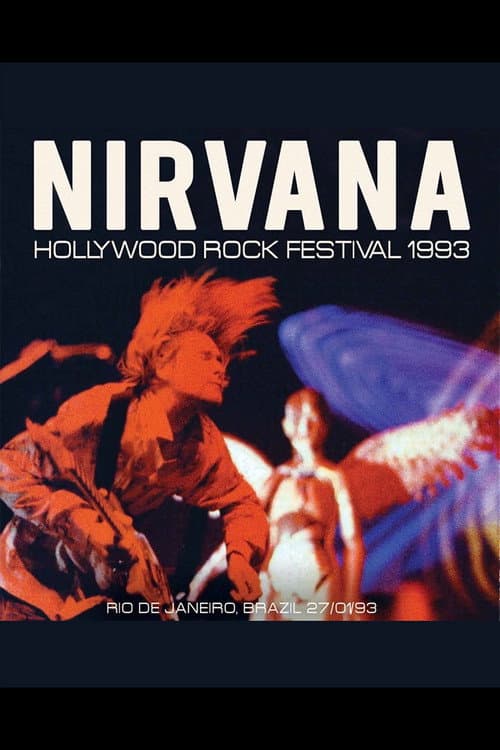 Nirvana - Live at Hollywood Rock Festival (1993) poster