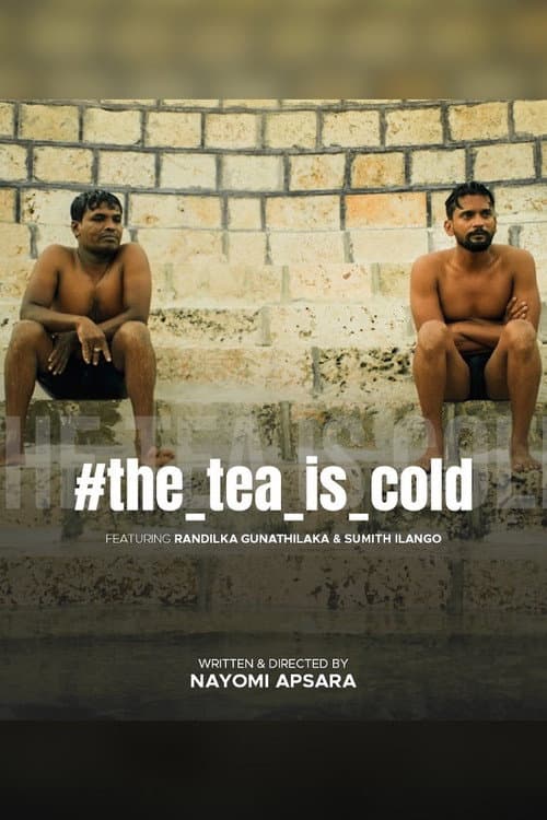 The Tea Is Cold (2022) poster