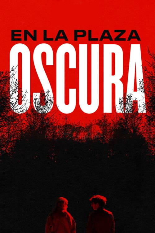En la plaza oscura (2019) poster