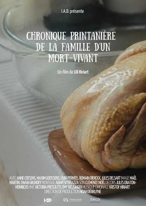 Chronique Printanière de la Famille d’un Mort-vivant (2026) poster