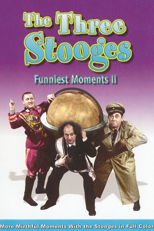 The Three Stooges Funniest Moments - Volume II (2001) poster