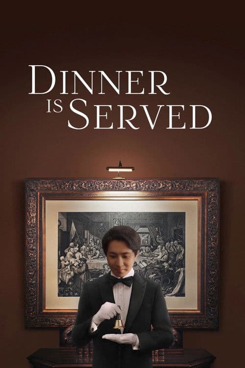 Dinner Is Served (2021) poster