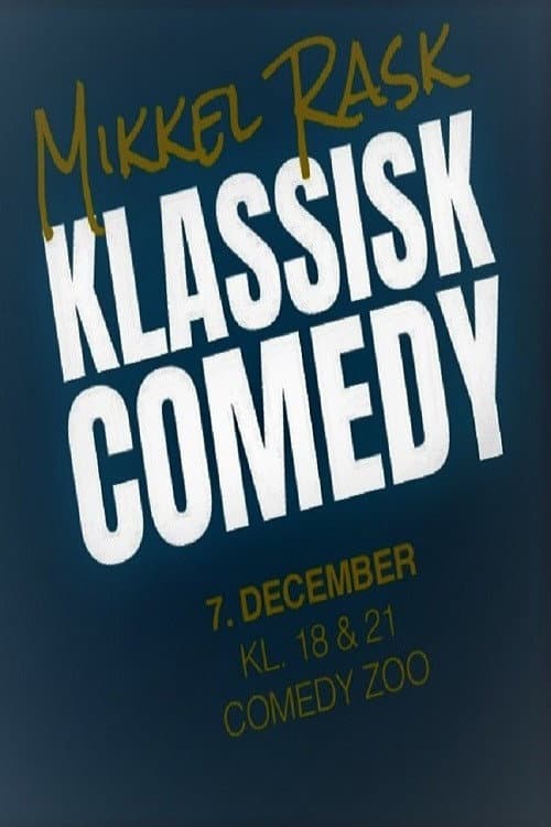 Mikkel Rask: Klassisk Comedy (2020) poster