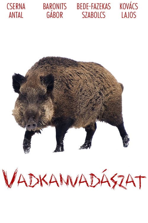 Vadkanvadászat (2018) poster
