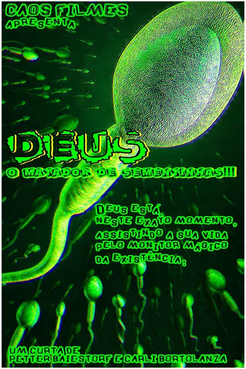 Deus - O Matador de Sementinhas (1997) poster