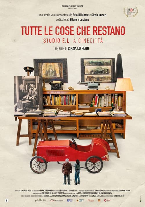 Tutte le cose che restano - Studio E.L a Cinecittà (2024) poster