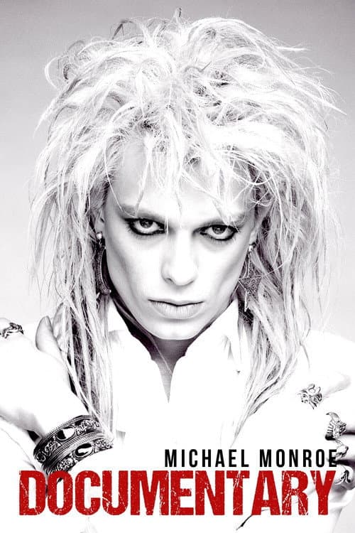 Michael Monroe Documentary (2021) poster
