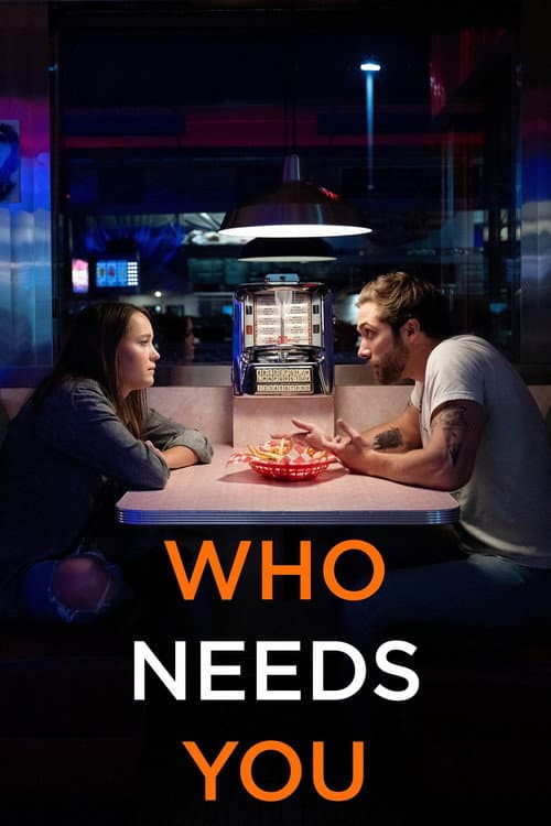Who Needs You (2022) poster