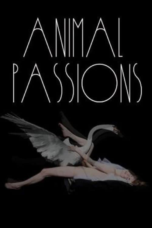 Animal Passions (2004) poster
