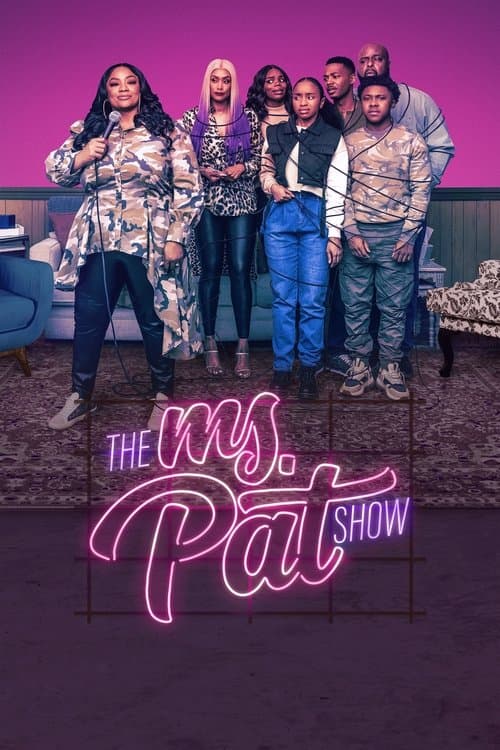 The Ms. Pat Show (2021) poster