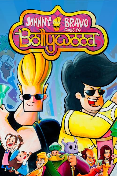 Johnny Bravo Goes to Bollywood (2011) poster