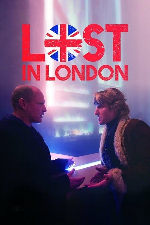 Lost in London (2017) poster