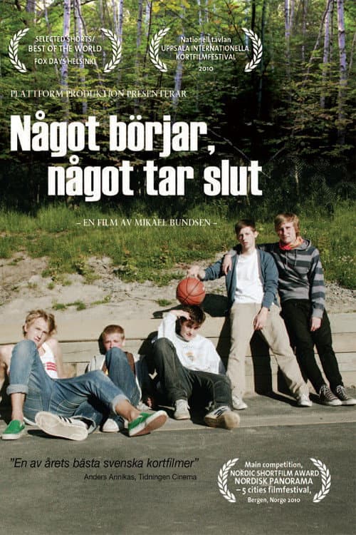Något börjar, något tar slut (2010) poster