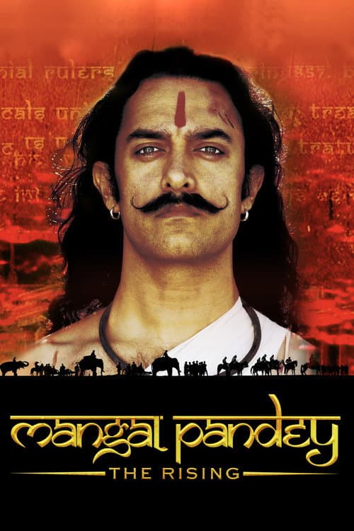 Mangal Pandey - The Rising (2005) poster