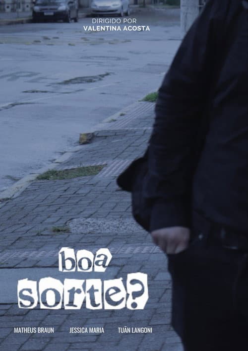 boa sorte? (2023) poster