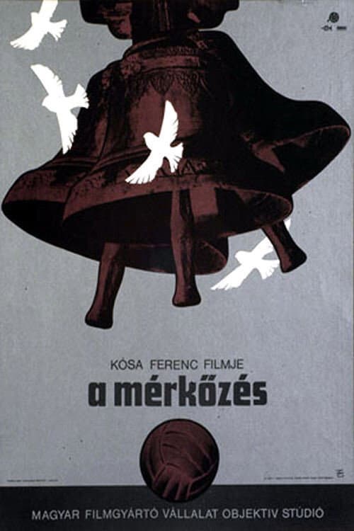 A mérkőzés (1981) poster