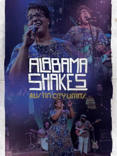 Alabama Shakes - Austin City Limits (2016) poster