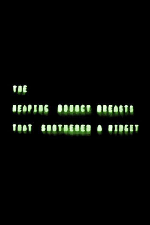 The Heaping Bouncy Breasts That Smothered a Midget (1988) poster
