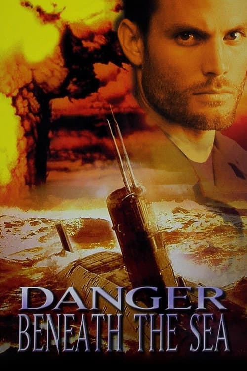 Danger Beneath the Sea (2001) poster