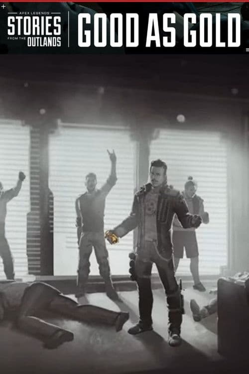 Apex Legends Stories from the Outlands "Good as Gold" (2021) poster