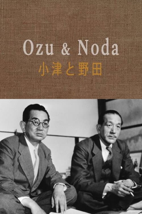 Ozu & Noda (2019) poster