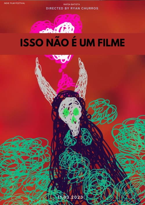 Isso não é um filme (2023) poster
