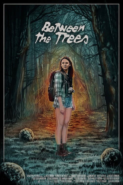 Between the Trees (2022) poster