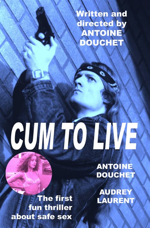 Cum to live (2001) poster
