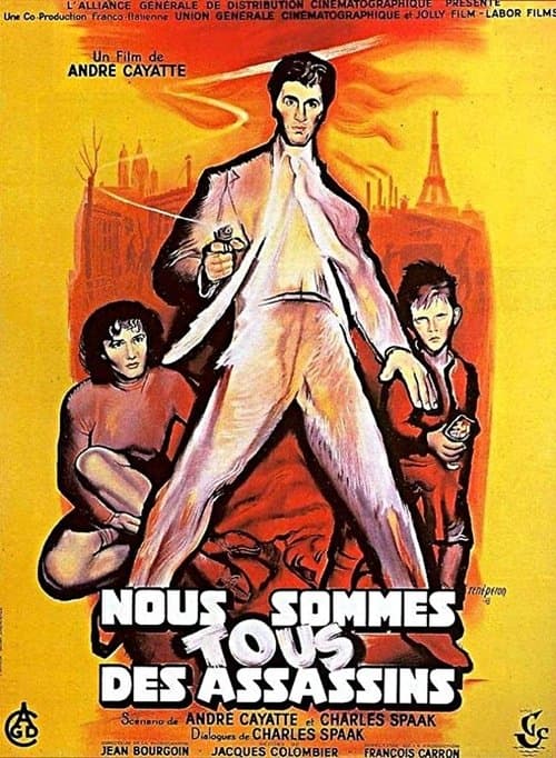 Nous sommes tous des assassins (1952) poster