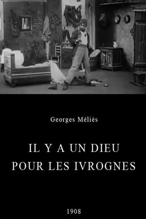Il y a un dieu pour les ivrognes (1907) poster