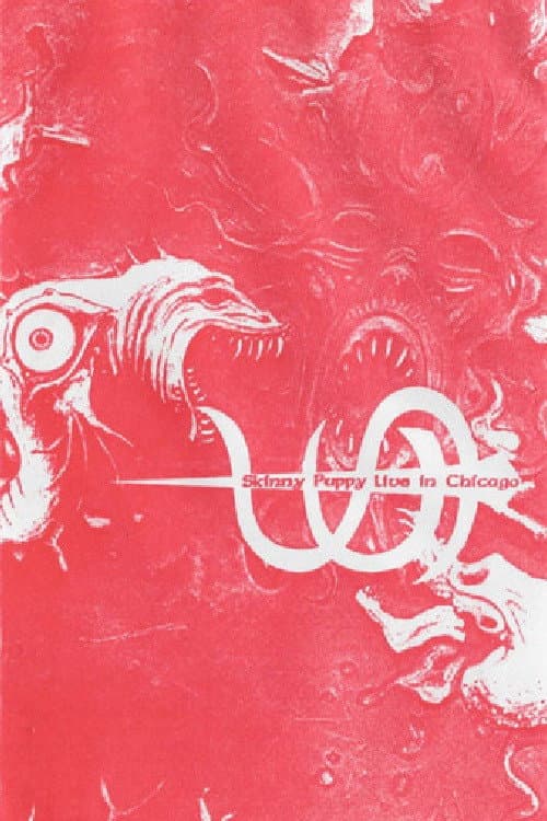 Skinny Puppy: Live in Chicago (1988) poster