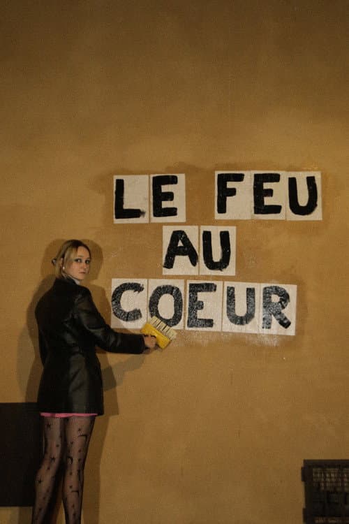 Le Feu Au Coeur (2023) poster