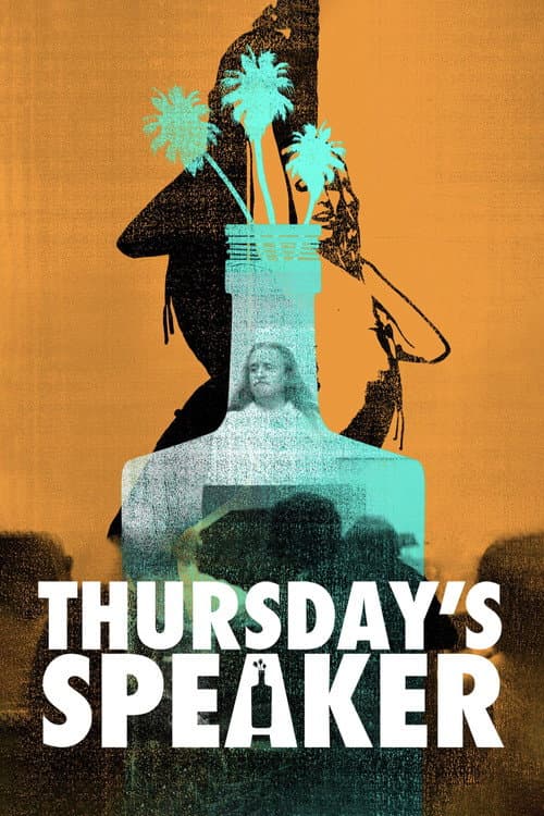 Thursday's Speaker (2013) poster