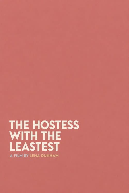 The Hostess With the Leastest (2012) poster