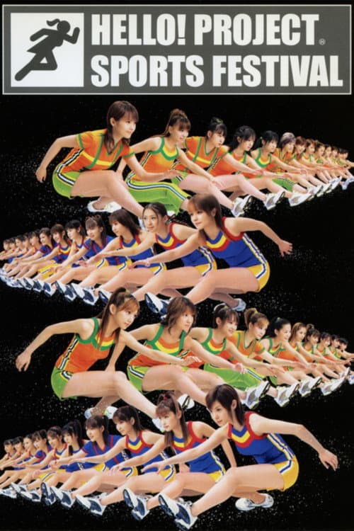 Hello! Project SPORTS FESTIVAL 2003 (2003) poster