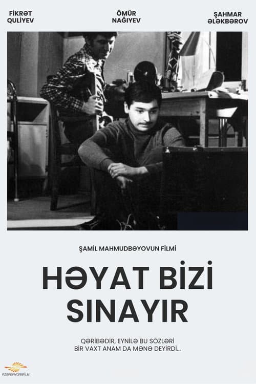 Həyat Bizi Sınayır (1972) poster